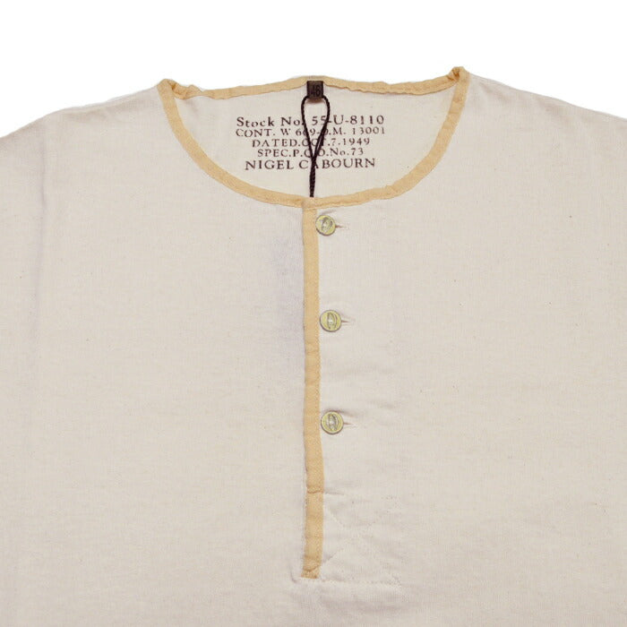 NIGEL CABOURN ナイジェルケーボン Tシャツ 50s ヘンリーネックシャツ 50s HENLEY NECK SHIRT 80500021025