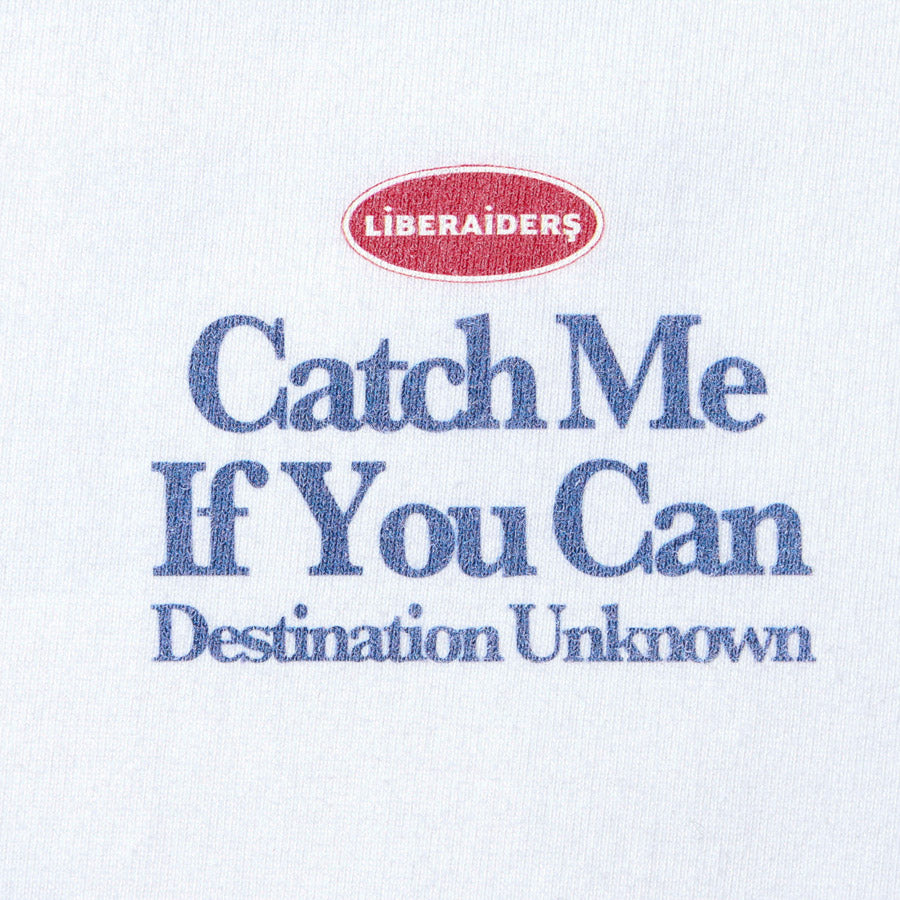 Liberaiders リベレイダース Tシャツ CATCH ME IF YOU CAN TEE 736192601