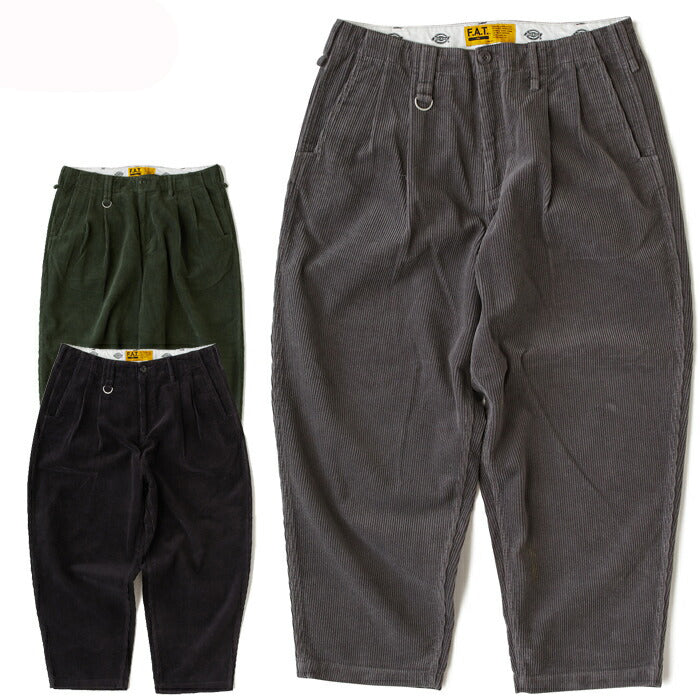 FAT エフエーティー パンツ WALLIES F32520-PN20 コーデュロイパンツ Dickies ディッキーズ コラボ